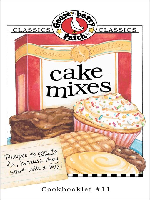 Title details for Cake Mixes Cookbook by Gooseberry Patch - Available